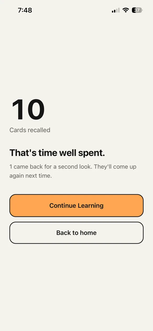The screen after a review, with the number of cards recalled and how many will come back.